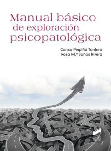 manual basico de exploracion psicopatologica-conxa perpiña tordera-rosa maria baños rivera-9788491712602