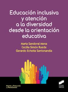 educacion inclusiva y atencion a la diversidad desde la orientacion educativa (ebook)-marta sandoval mena-gerardo echeita sarrionandia-cecilia simon rueda-9788491719502