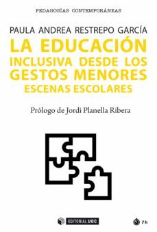 la educacion inclusiva desde los gestos menore. escenas escolares (ebook)-paula andrea restrepo garcia-9788491808602