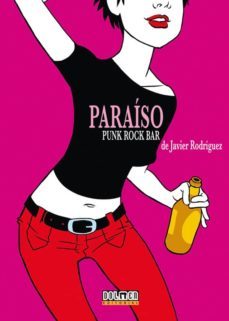 paraiso. punk rock bar-javier rodriguez-9788492458202