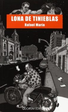 lona de tinieblas-rafael marin trechera-9788492581702