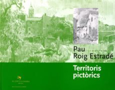 territoris pictorics-pau roig estrade-9788492745302