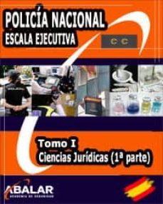 policia nacional escala ejecutiva tomo 1: ciencias juridicas i-9788492800902