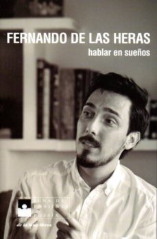 hablar en sueños-f. de las heras-9788492847402