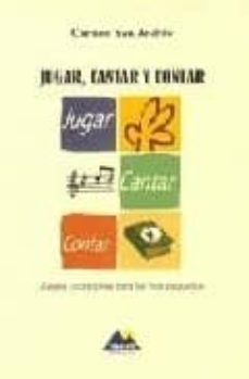 jugar, cantar y contar: juegos y canciones para los mas pequeños (incluye cd)-9788493184902