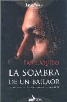 farruquito: la sombra de un bailaor-9788493442002