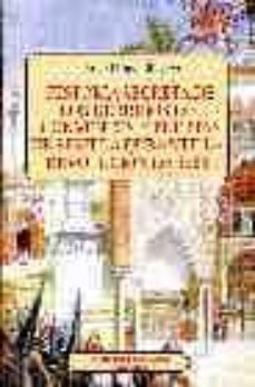 historia secreta de los derribos de conventos y puertas de sevill a durante la revolucion de 1868-9788493476502