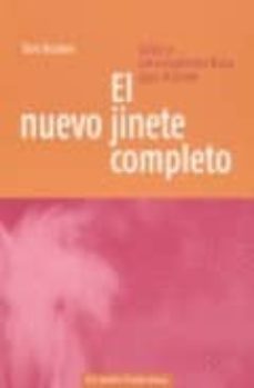 el nuevo jinete completo: salud y entrenamiento fisico para el ji nete-tom holmes-9788493586102