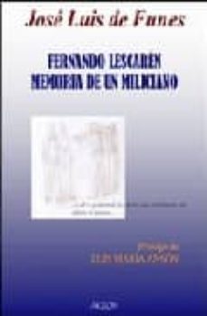 fernando lescaren: memoria de un miliciano-jose luis de funes-9788493601102