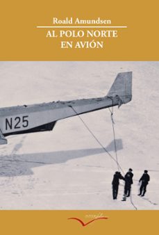 al polo norte en avion-9788493695002