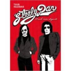 steely dan: el rock mas elegante (2ª ed.)-txus iglesias-9788493733902
