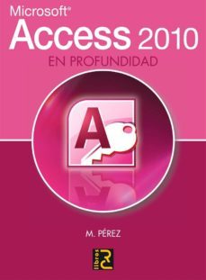 access 2010 en profundidad-9788493831202