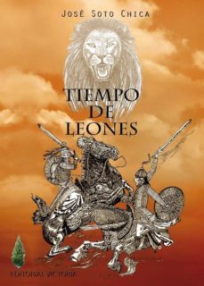 tiempo de leones-jose soto chica-9788493840402