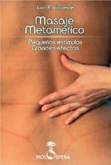 masaje metamerico: pequeños estimulos, grandes efectos-9788493945602