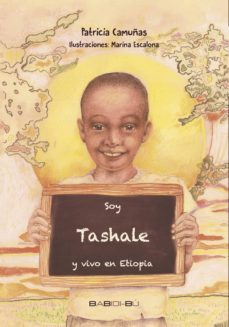 soy tashale y vivo en etiopia-patricia camuñas-9788494370502