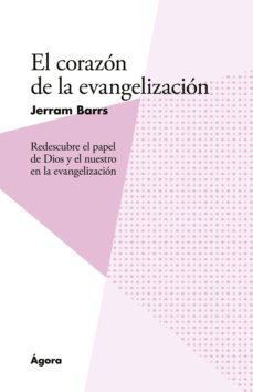 el corazon de la evangelizacion (ebook)-9788494605802
