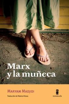 marx y la muñeca-maryam madjidi-9788494836602