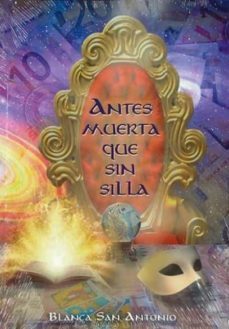 antes muerta que sin silla-9788494852602