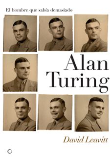 alan turing: el hombre que sabia demasiado-9788495348302