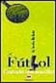 el futbol contado con sencillez-alfredo relaño-9788495354402