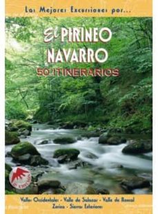 el pirineo navarro: 50 itinerarios-9788495368102