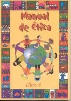 manual de etica (libro 4)-foo m. mohajer-9788495652102