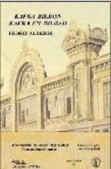 kafka bilbon - kafka en bilbao (bilingue)-pedro alberdi-9788495855602