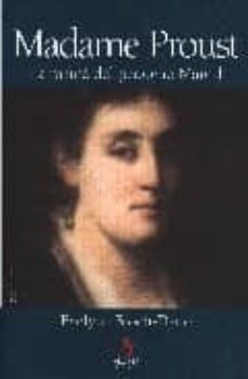 madame proust: la mama del pequeño marcel-evelyne bloch dano-9788496107502