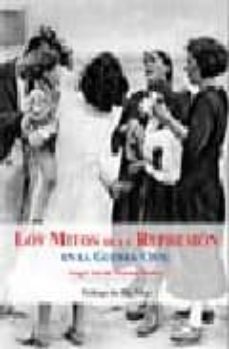 los mitos de la represion en la guerra civil-9788496281202