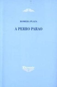 a perro parao-romera plaza-9788496313002