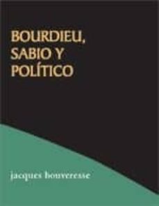 bourdieu: sabio y politico-9788496584402
