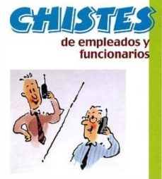 chistes de empleados y funcionarios-9788496707702