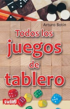 todos los juegos de tablero-arturo botin-9788496746602