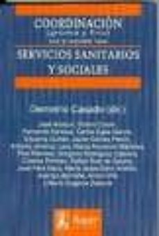 coordinacion gruesa y fina en y entre los servicios sanitarios y sociales-9788496913202