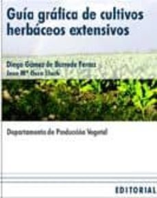 guia grafica de cultivos herbaceos extensivos (cd-rom)-9788497052702