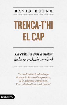 trenca-t'hi el cap (ebook)-david bueno-9788497102902