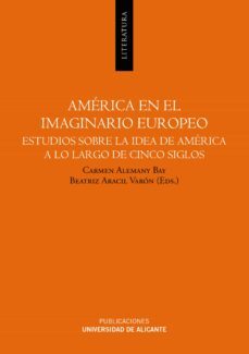 america en el imaginario europeo (ebook)-carmen alemany bay-9788497170802