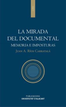 la mirada del documental (ebook)-juan antonio rios carratala-9788497174602