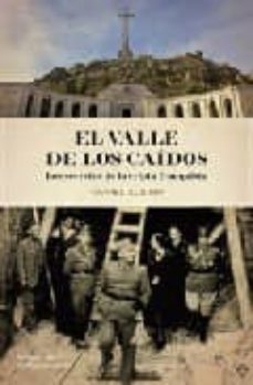 el valle de los caidos: los secretos de la cripta franquista-9788497344302