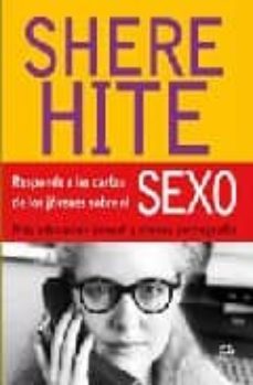 shere hite responde a las cartas de los jovenes sobre sexo-sehere hite-9788497345002