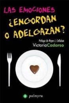 las emociones, ¿engordan o adelgazan?-9788497349802