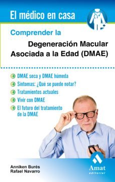 comprender la degeneracion macular asociada a la edad (dmae)-anniken bures jelstrup-9788497358002