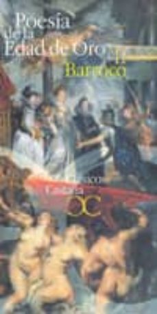 poesia de la edad de oro (t. ii): barroco-jose manuel blecua-9788497400602