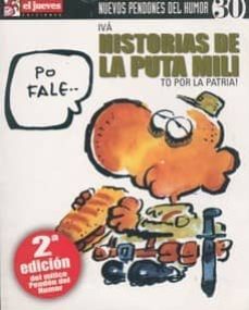 historias de la puta mili: to por la patria! (nuevos pendones 30)-9788497415002