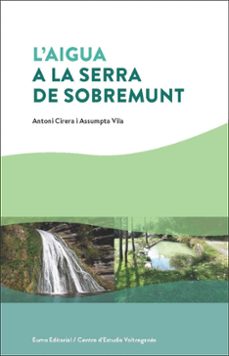 l aigua a la serra de sobremunt-assumpta vila-antoni cirera-9788497666602