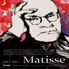 (pe) asi es matisse-catherine ingram-9788498018202