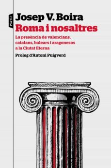 roma i nosaltres-josep vicent boira maiques-9788498094602