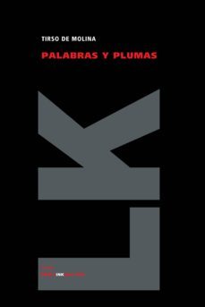 palabras y plumas-tirso de molina-9788498165302