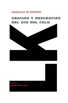 gracias y desgracias del ojo del culo-9788498166002
