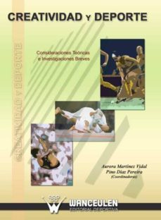 creatividad y deporte (ebook)-aurora vidal martinez-pino diaz pereira-9788498230802